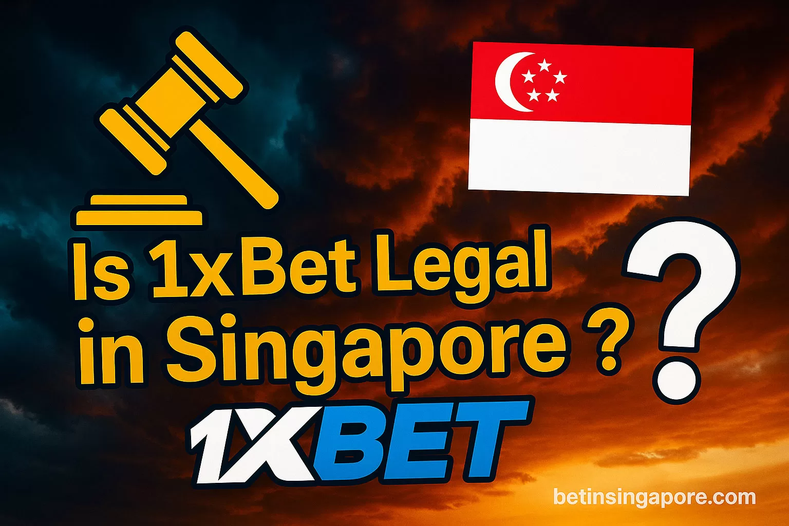 Is 1xBet Legal in Singapore? Full 2025 Guide to Safe